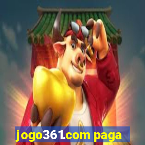 jogo361.com paga